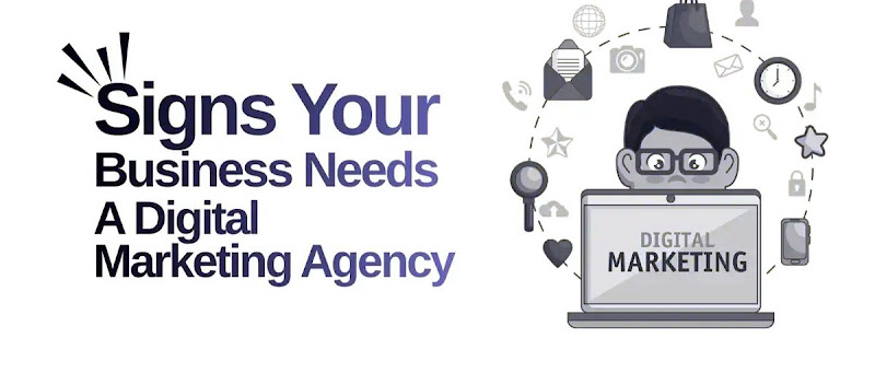Signs Your Business Needs Digital Marketing