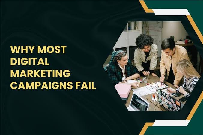 Why Most Marketing Campaigns Fail